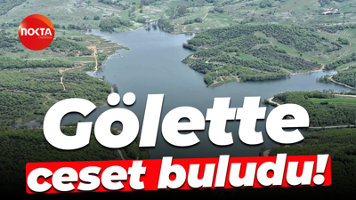 Gölette ceset buludu!