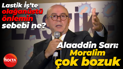 Lastik İş’te olağanüstü önlemin sebebi ne? Alaaddin Sarı: Moralim çok bozuk