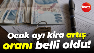 Ocak ayı kira artış oranı belli oldu!