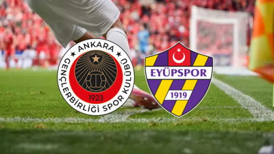 GENÇLERBİRLİĞİ - EYÜPSPOR ZTK MAÇI CANLI İZLE | Gençlerbirliği - Eyüpspor Maçı Nereden İzlenir?