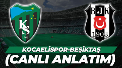 Kocaelispor-Beşiktaş (CANLI YAYIN)