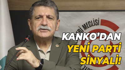 Kanko’dan yeni parti sinyali!