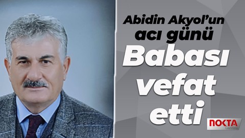 Abidin Akyol’un acı günü: Babasını kaybetti!