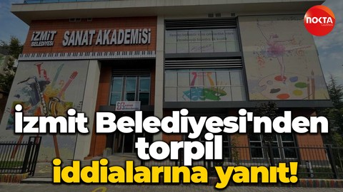 İzmit Belediyesi'nden Sanat Akademisi’ndeki torpil İddialarına yanıt!
