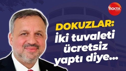 Halil Güngör Dokuzlar'dan Fatma Kaplan Hürriyet'e: İki tuvaleti ücretsiz yapmakla...