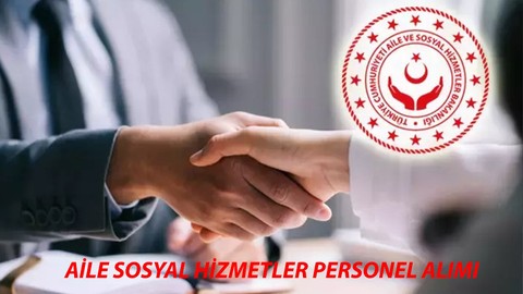 Aile Sosyal Hizmetler Bakanlığı 2390 Personel Alımı Başvuru Ekranı: Aile Bakanlığı İş Başvurusu Nereden Yapılır?