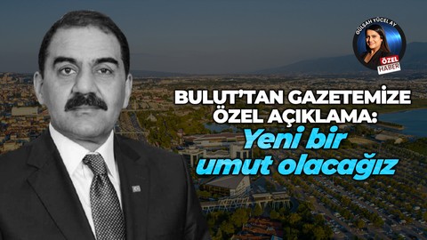 Nurettin Bulut’tan Nokta Gazetesi’ne açıklama: Memleketimize yeni bir umut olacağız!