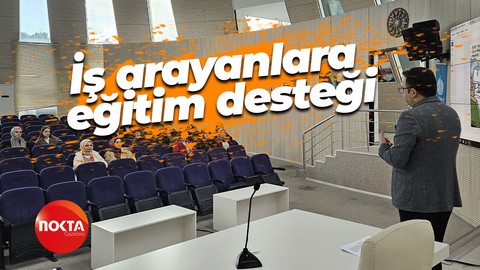 İş arayan vatandaşlara eğitim desteği
