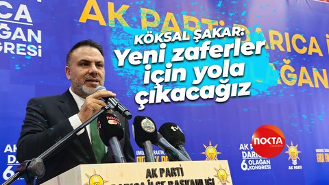 Köksal Şakar: Yeni zaferler için yola çıkacağız