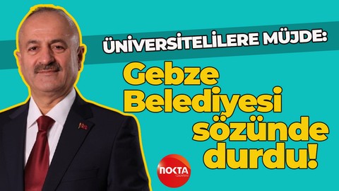 Gebze Belediyesi sözünde durdu! Üniversitelilere 5 bin TL destek