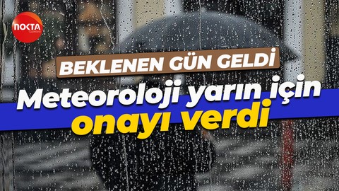 Kocaelilerin beklediği gün geldi! Meteoroloji yarın için onayı verdi