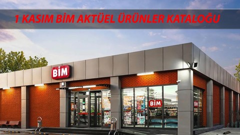 Kasım Ayının İlk BİM Kataloğu: BİM Aktüel 1 Kasım Cuma Fiyatları! BİM'den Bu Hafta Cuma Ne Alınır?