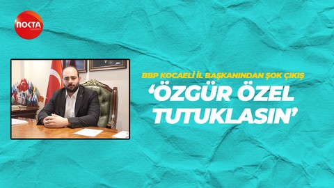 Kaan Şengil: Özgür Özel tutuklansın
