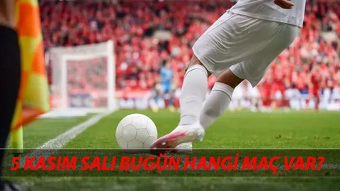 Bugün Hangi Maç Var 5 Kasım Salı? Bugün Maç Var Mı, Kimin Maçı Var? 5 Kasım 2024 UEFA Şampiyonlar Ligi Maçları