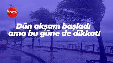 Dün akşam başladı ama bugüne de dikkat!
