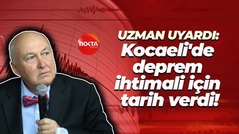 Uzman uyardı: Kocaeli'de deprem ihtimali için tarih verdi!
