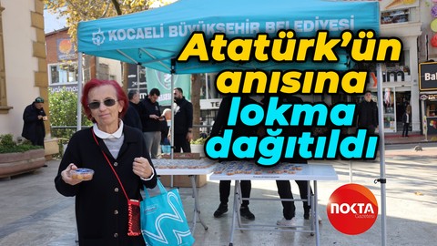 Kocaeli Büyükşehir Belediyesi, Atatürk'ün anısına lokma dağıttı