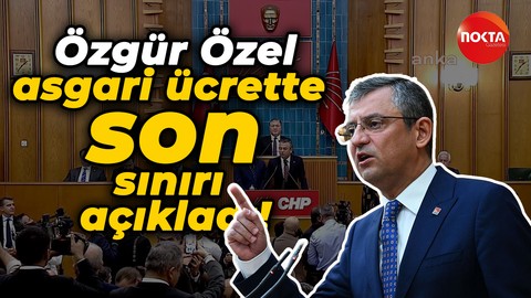 Özgür Özel'den asgari ücret açıklaması!