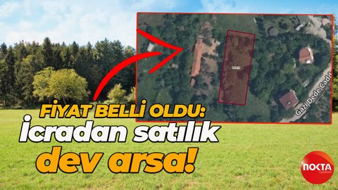 Gebze'de icradan satılık dev arsa! Fiyat belli oldu