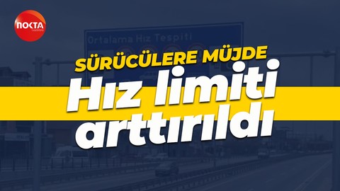 O yolu kullanan sürücülere iyi haber! EDS hız limiti artırıldı