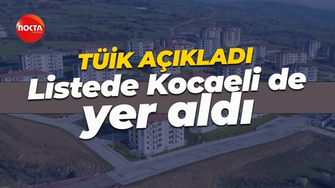 TÜİK yabancıların en fazla konut aldığı illeri açıkladı: Kocaeli de listede