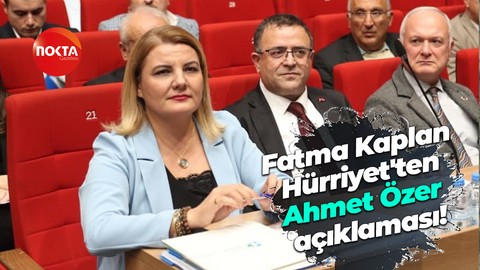 Fatma Kaplan Hürriyet'ten Ahmet Özer açıklaması!