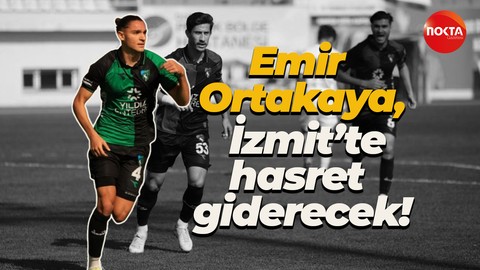 Emir Ortakaya, İzmit’te hasret giderecek