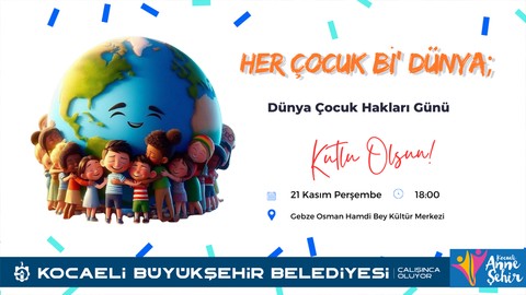 ''Her Çocuk Bir Dünya; Haklarıyla Yaşasın'' programında söz sırası şimdi çocuklarda