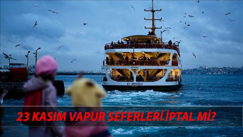 İstanbul İDO, BUDO, Şehir Hatları İptal Olan Seferler Listesi 23 Kasım 2024 Cumartesi