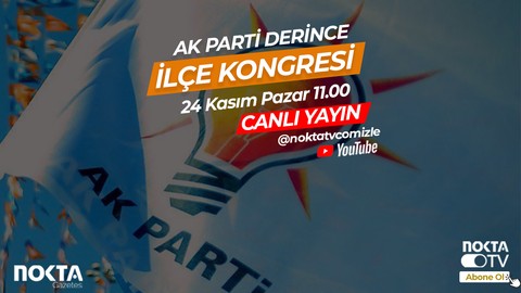 AK Parti Derince'de kongre heyecanı başladı!