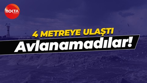 Olumsuz hava şartları balıkçıları etkiledi: Denize açılamadılar!