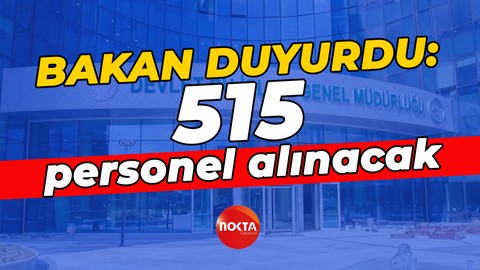 Bakan duyurdu: DSİ 515 personel alacak!