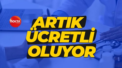 Aile hekimlerinden alınan raporlar artık ücretli oluyor!