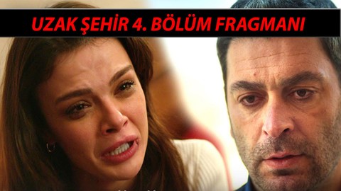 Uzak Şehir 4. Bölüm Fragmanı Alya Bu Kapıdan Karım Olarak Girecek