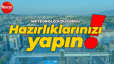 Meteoroloji Kocaeli'nin hava durumu raporunu açıkladı!