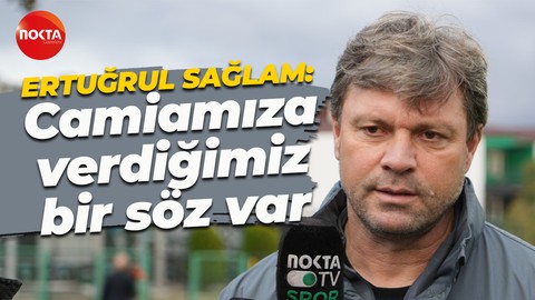 Ertuğrul Sağlam'dan Beşiktaş iddialarına cevap: Camiamıza verdiğimiz bir söz var