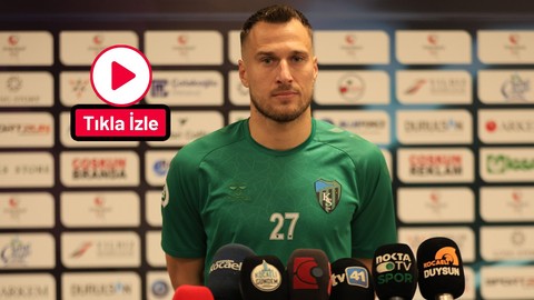 Vukovic: Her maç en iyisini vermeye çalışıyorum