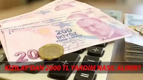 Kızılay’dan 2024 Yılı 2000 TL Nakit Yardım Başvuru Süreci ve Detayları