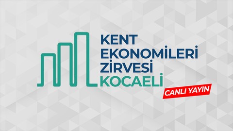 Kocaeli Kent Ekonomileri Zirvesi’ne Bakan Mehmet Fatih Kacır geldi