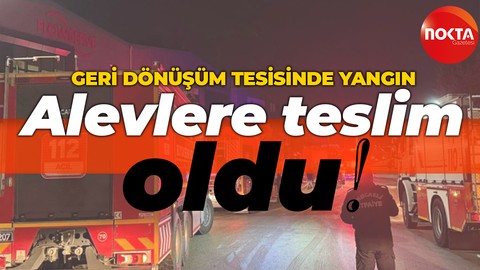 Kocaeli'de yangın: Geri dönüşüm tesisi alevlere teslim oldu!