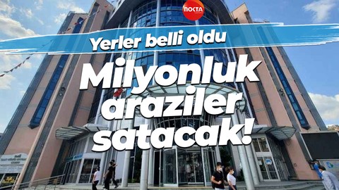 İzmit Belediyesi milyonluk araziler satacak! Yerler belli oldu