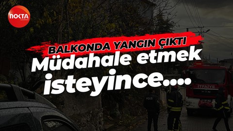Evinin balkonunda yangın çıktı! Müdahale etmek isteyince yaralandı