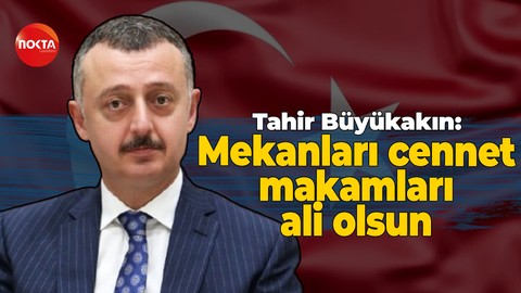Tahir Büyükakın'dan Isparta'da helikopter kazasında şehit olan askerler için taziye mesajı!