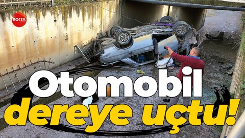 Otomobil dereye uçtu! o anlar kameraya yansıdı