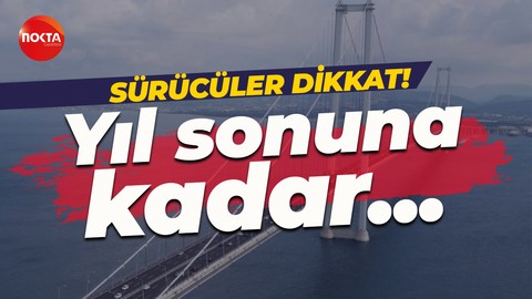 Karayolları Genel Müdürlüğü duyurdu: Osmangazi Köprüsü'nde çalışma var
