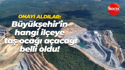 Kocaeli Büyükşehir’in taş ocağı projesi için onay çıktı!