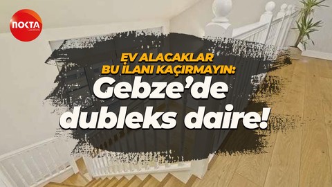 Gebze'de icradan dubleks daire! Tarihler belli oldu