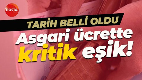 Asgari Ücret Tespit Komisyonundan kritik toplantı: Tarih belli oldu!