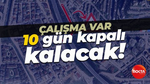 Kocaeli Büyükşehir Belediyesi duyurdu: Çalışma nedeniyle 10 gün kapalı...
