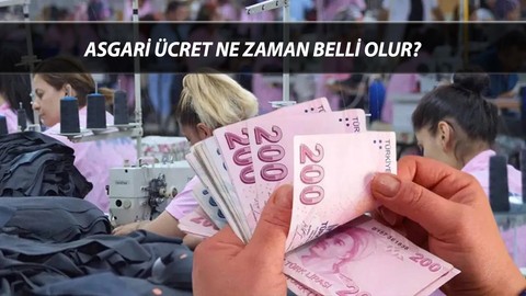 DÜĞÜM ÇÖZÜLÜYOR: Asgari Ücret Kaç Para Oldu? Asgari Ücret Ne Zaman Belli Olur?